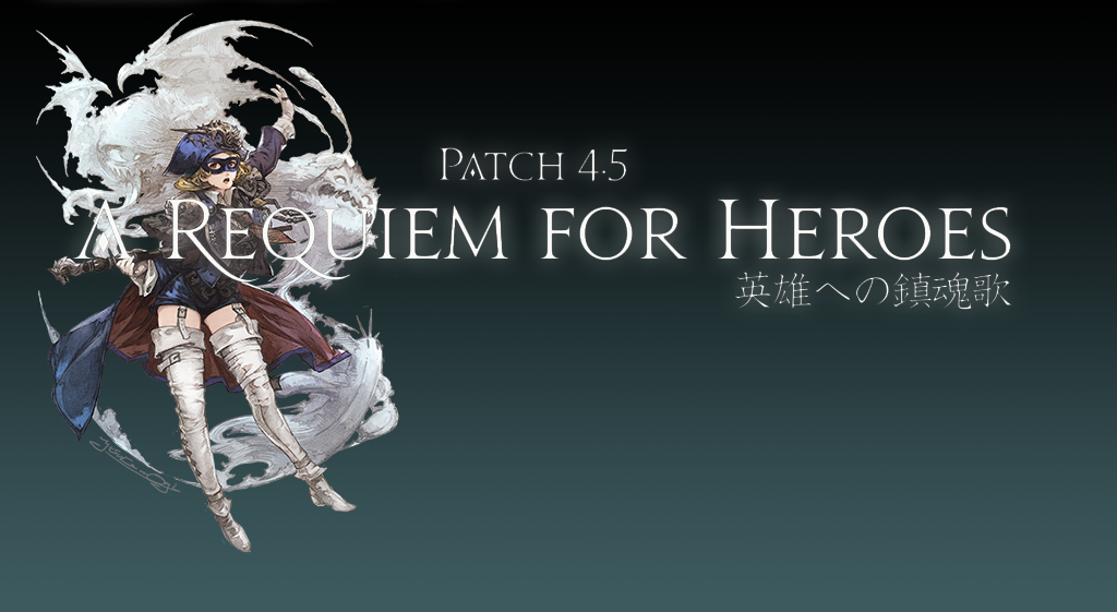 4.5 : A Requiem For Heroes